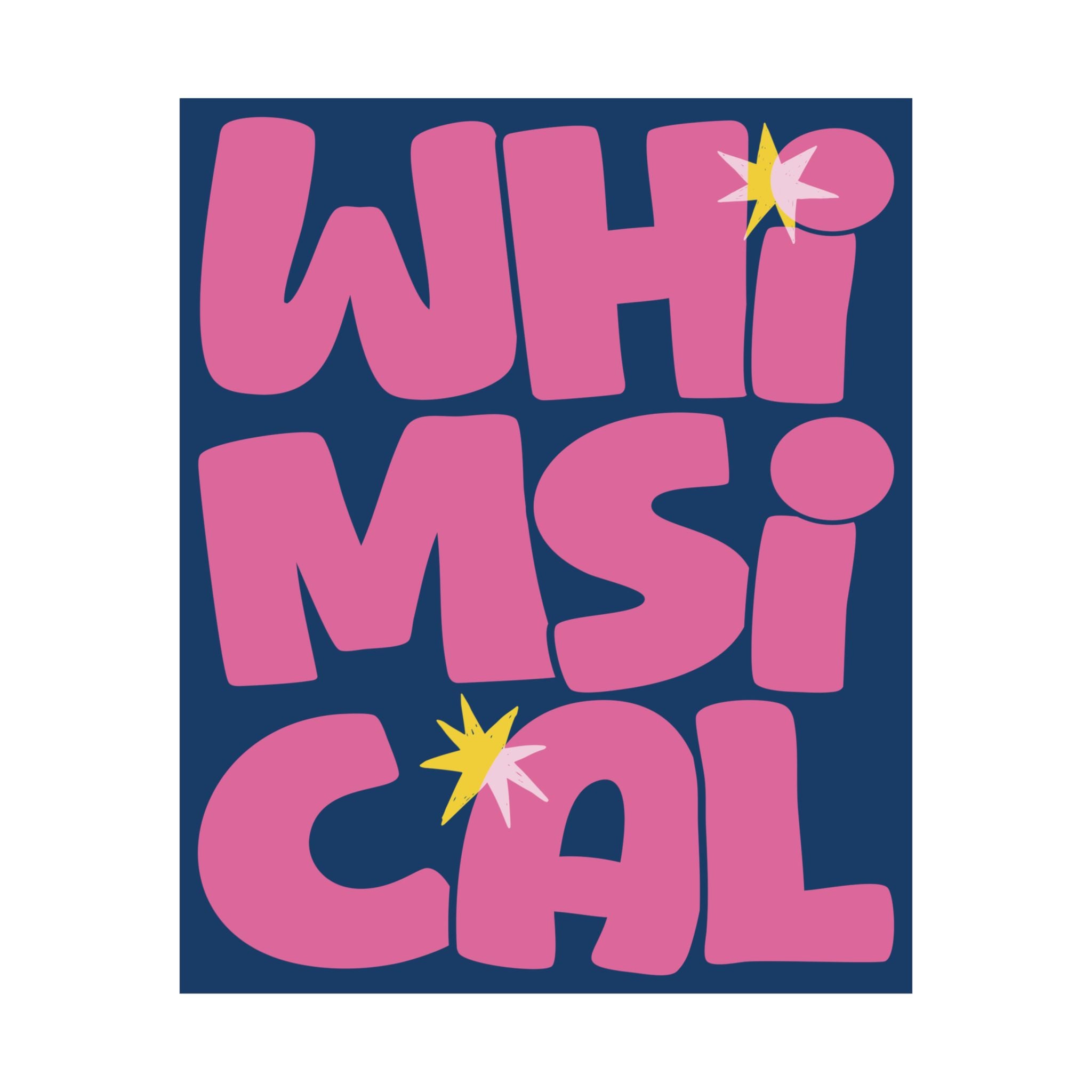Whimsical Funky Typography Poster, Blue, Pink Eclectic Wall Art Print