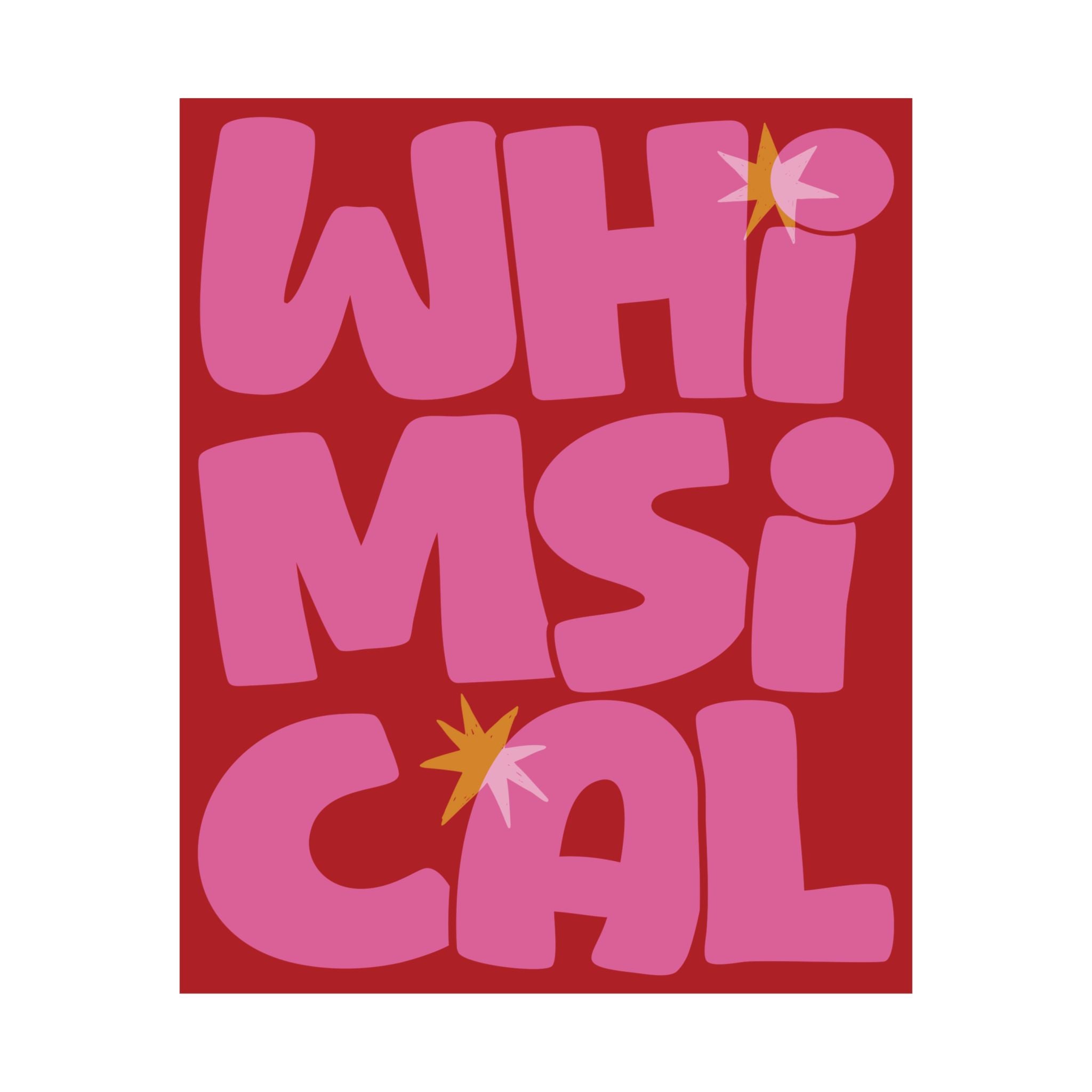 Whimsical Bold Typography Poster, Red, Pink Eclectic Wall Art Print